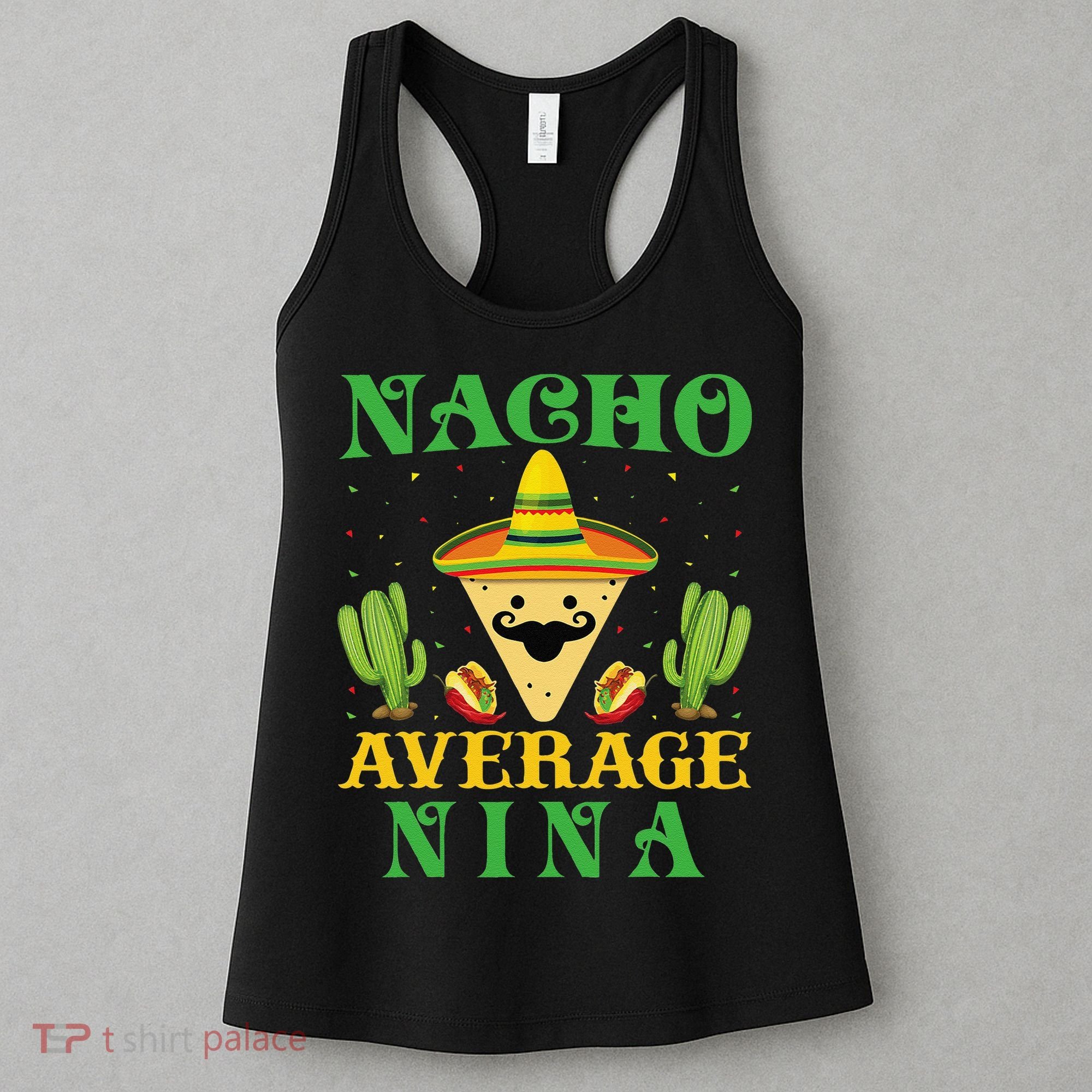 Nacho Average Nina Mexican Cinco De Mayo Women's Tank Top