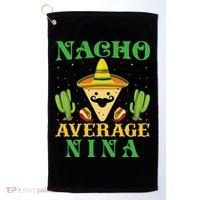 Nacho Average Nina Mexican Cinco De Mayo Golf Towel thumb 0