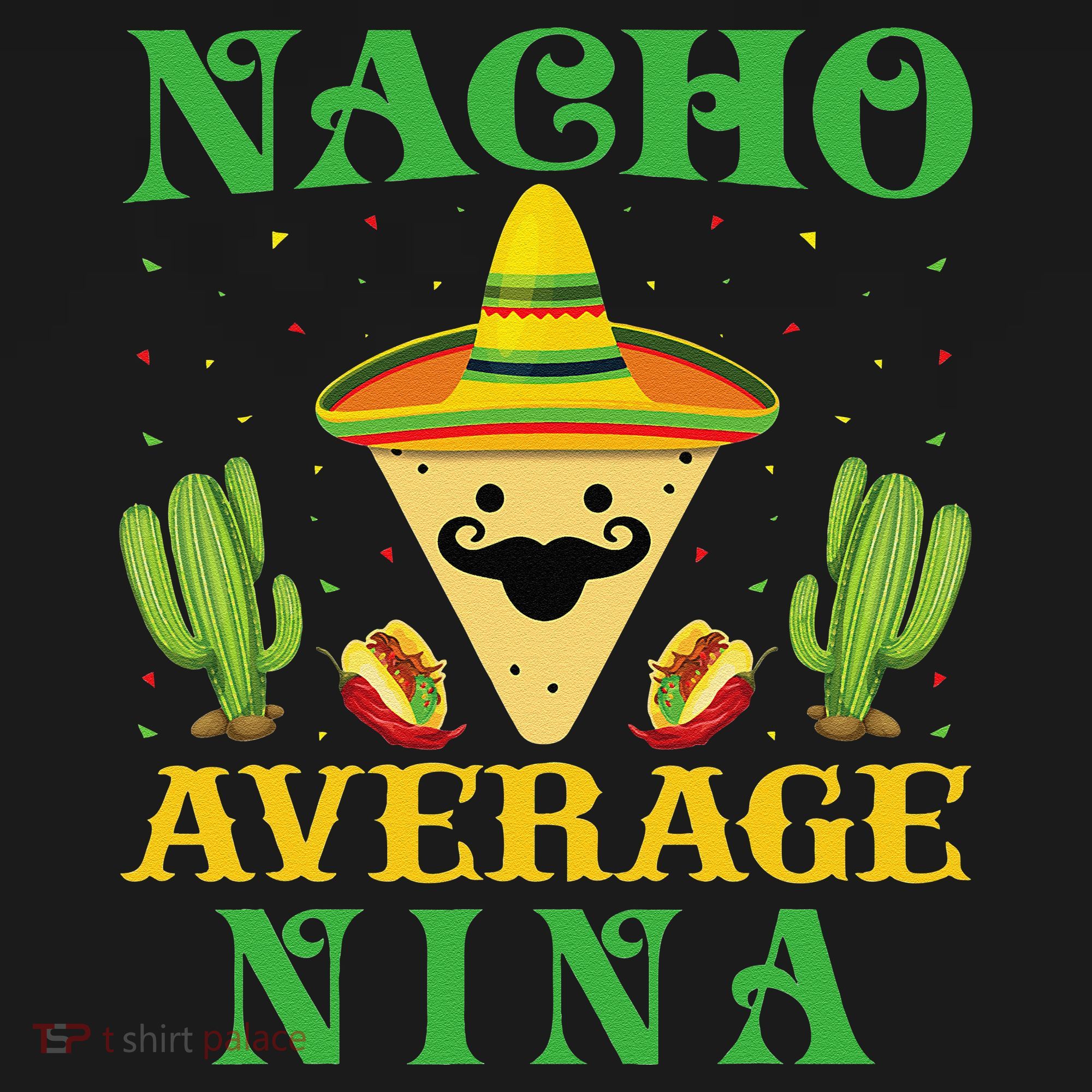 Nacho Average Nina Mexican Cinco De Mayo Kids Long Sleeve Shirt