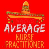 Nacho Average Nurse Practitioner Cinco De Mayo Matching Santa Hat thumb 1