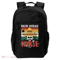Nacho Average Nurse Funny Cinco De Mayo Nursing Fiesta Backpack thumb 0