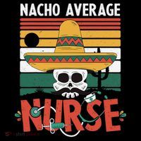 Nacho Average Nurse Funny Cinco De Mayo Nursing Fiesta Coffee Mug thumb 5