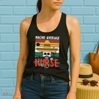Nacho Average Nurse Funny Cinco De Mayo Nursing Fiesta Women's Tank Top thumb 2