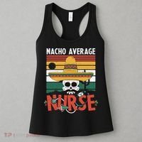 Nacho Average Nurse Funny Cinco De Mayo Nursing Fiesta Women's Tank Top thumb 3