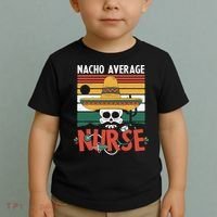 Nacho Average Nurse Funny Cinco De Mayo Nursing Fiesta Toddler T-Shirt thumb 2