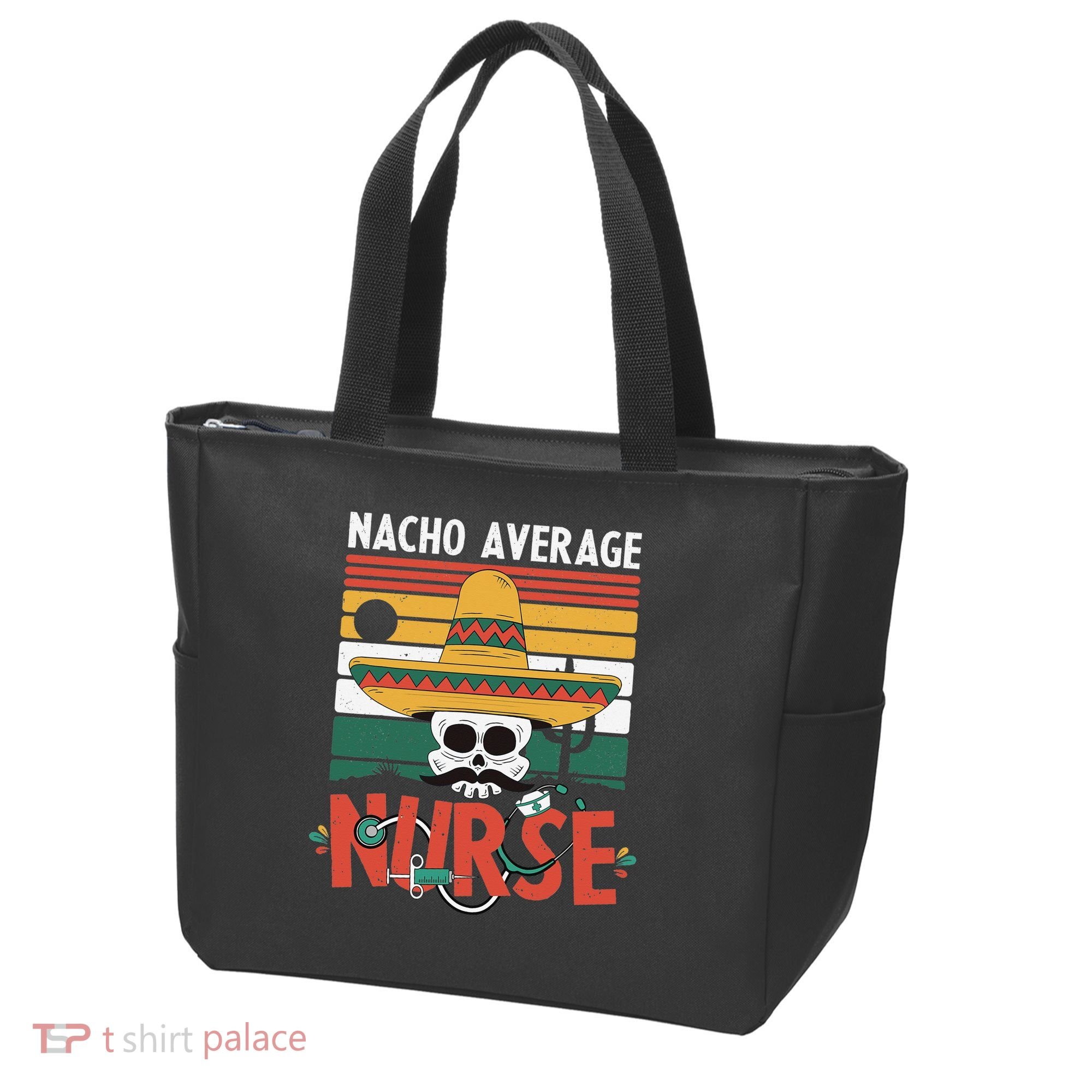 Nacho Average Nurse Funny Cinco De Mayo Nursing Fiesta Tote Bag