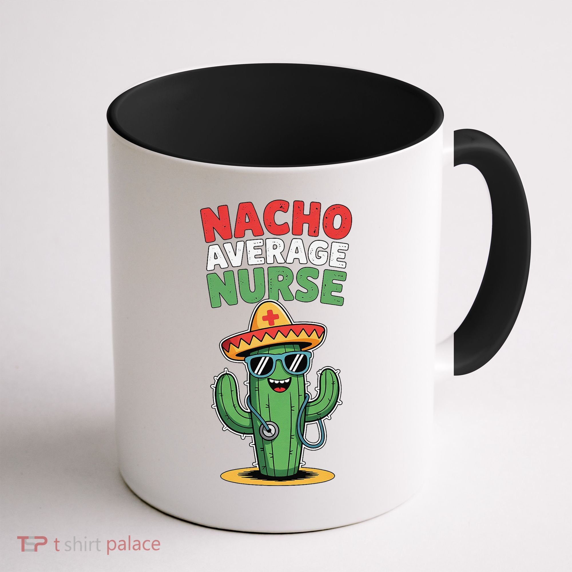 Nacho Average Nurse Cactus Sombrero Cinco De Mayo Coffee Mug