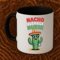 Nacho Average Nurse Cactus Sombrero Cinco De Mayo Coffee Mug thumb 2