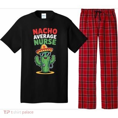 Nacho Average Nurse Cactus Sombrero Cinco De Mayo Pajama Set