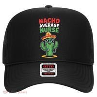 Nacho Average Nurse Cactus Sombrero Cinco De Mayo Hat thumb 0