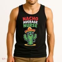 Nacho Average Nurse Cactus Sombrero Cinco De Mayo Tank Top thumb 3