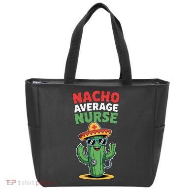 Nacho Average Nurse Cactus Sombrero Cinco De Mayo Tote Bag
