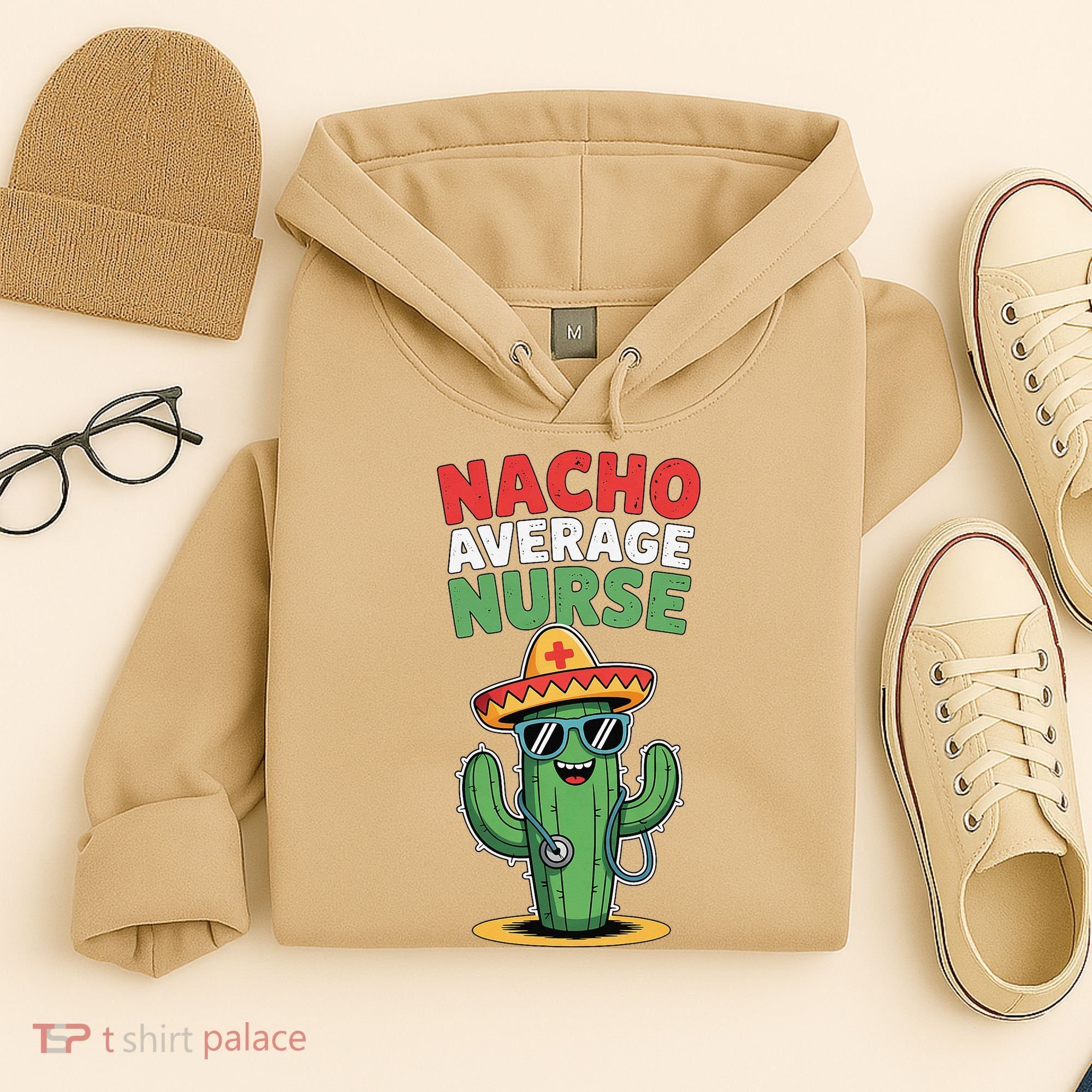 Nacho Average Nurse Cactus Sombrero Cinco De Mayo Hoodie