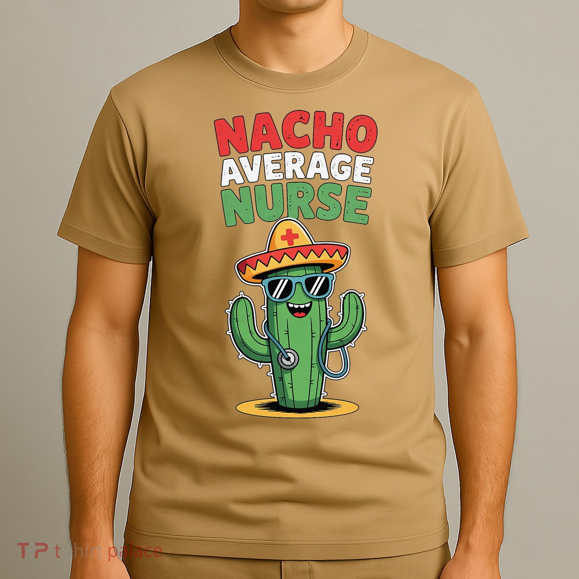 Nacho Average Nurse Cactus Sombrero Cinco De Mayo T-Shirt