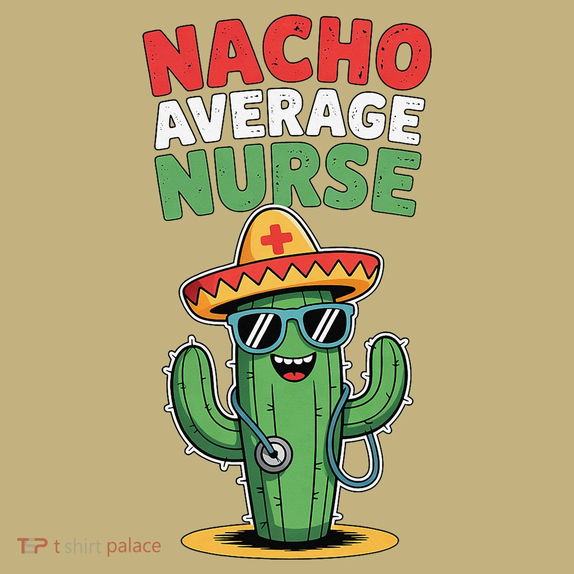 Nacho Average Nurse Cactus Sombrero Cinco De Mayo Button