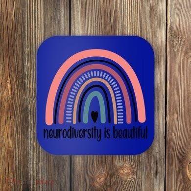 Neurodiversity Autism Neurodivergent Gift Coaster