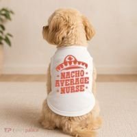 Nacho Average Nurse Cute Gift Doggie Tank thumb 2