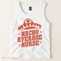 Nacho Average Nurse Cute Gift Tank Top thumb 2