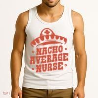 Nacho Average Nurse Cute Gift Tank Top thumb 3