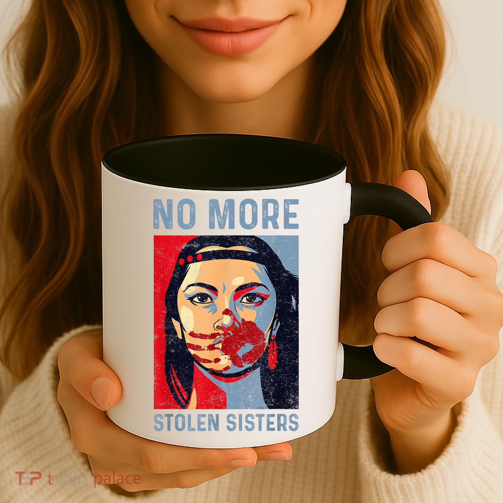 Native American No More Stolen Sisters Coffee Mug