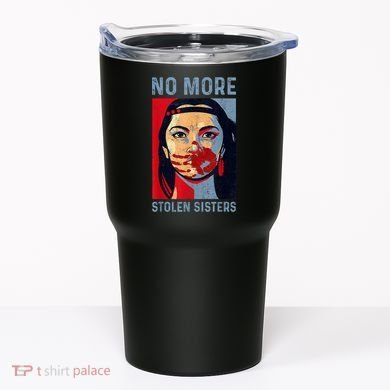 Native American No More Stolen Sisters Tumbler