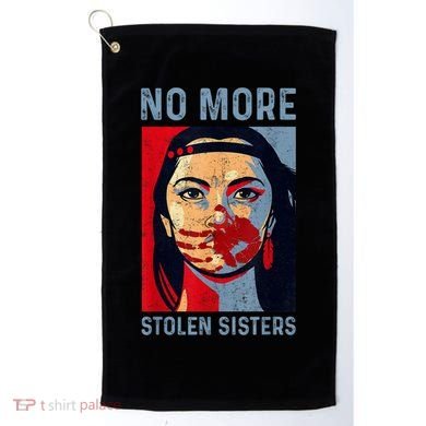 Native American No More Stolen Sisters Golf Towel