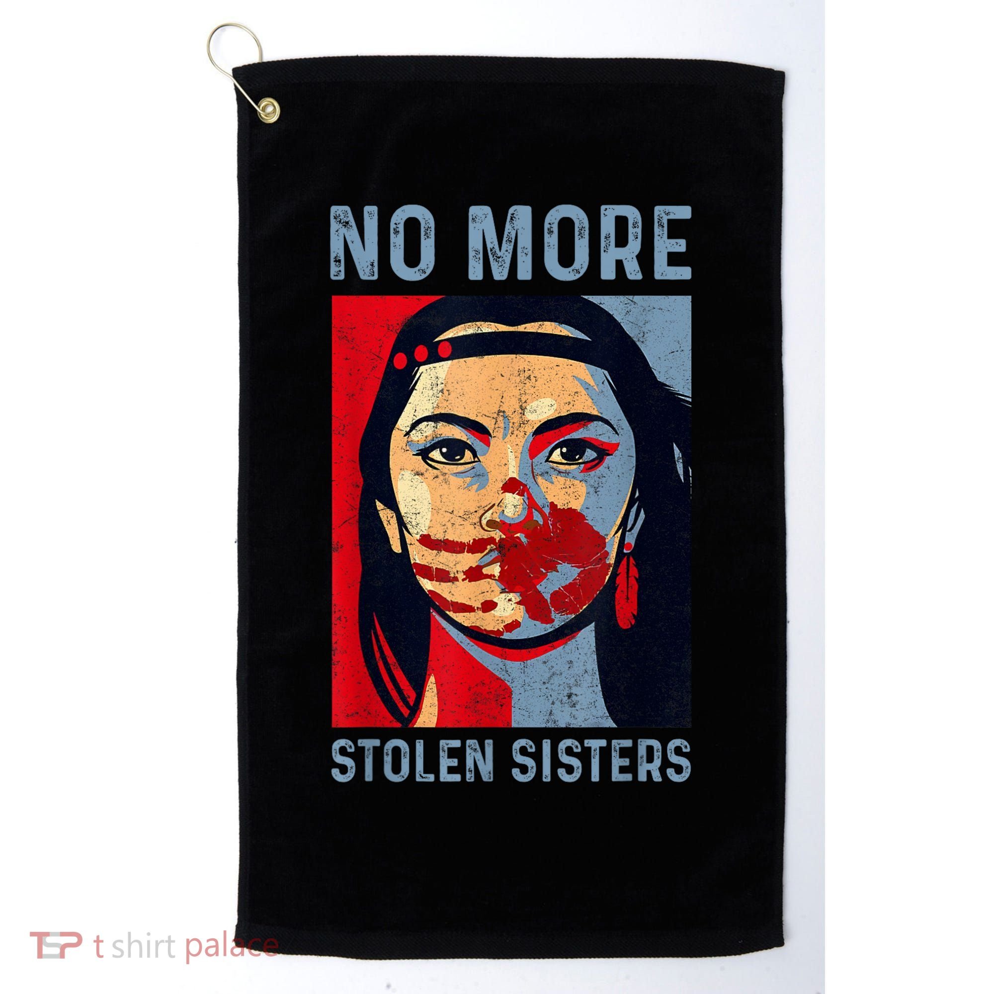 Native American No More Stolen Sisters Golf Towel