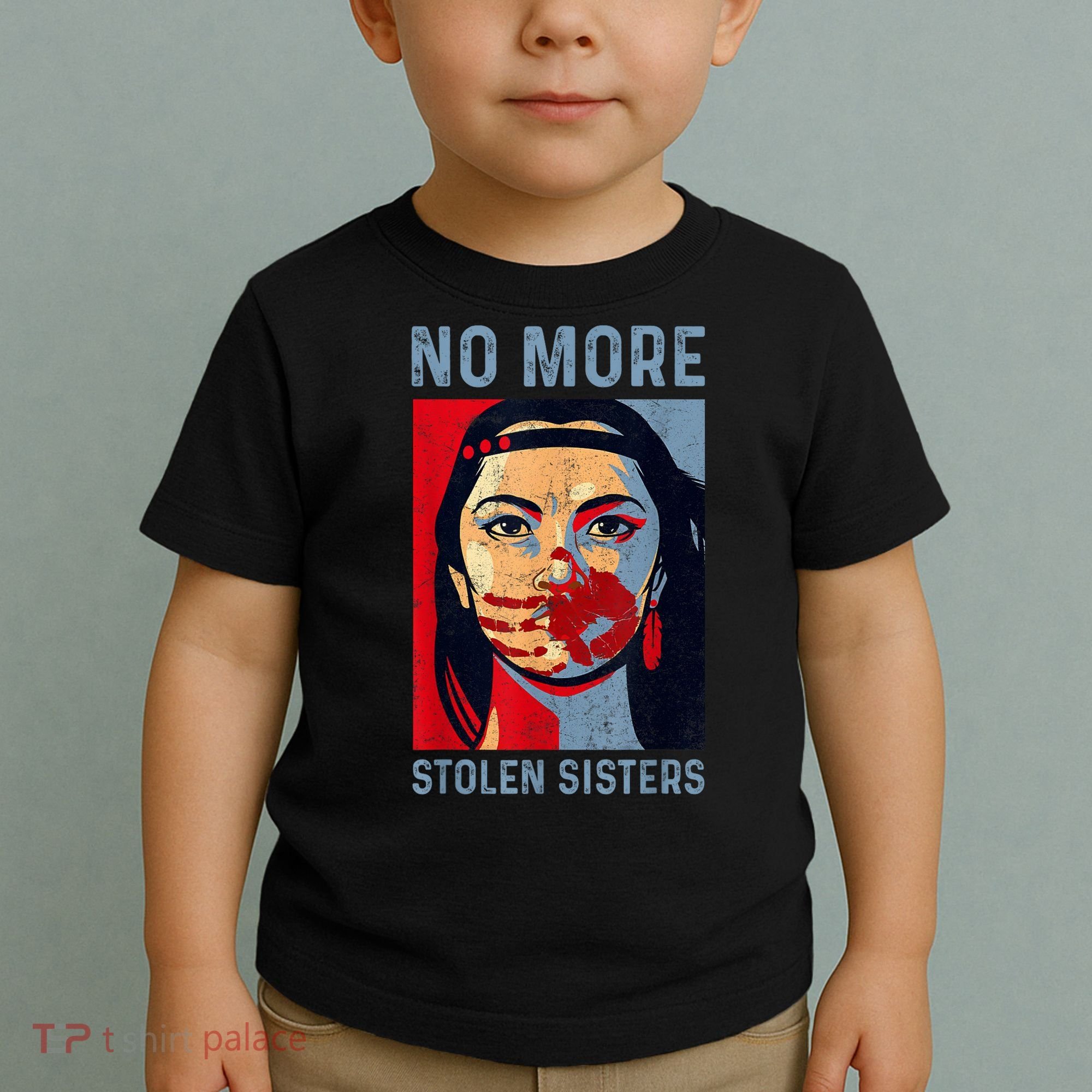 Native American No More Stolen Sisters Toddler T-Shirt