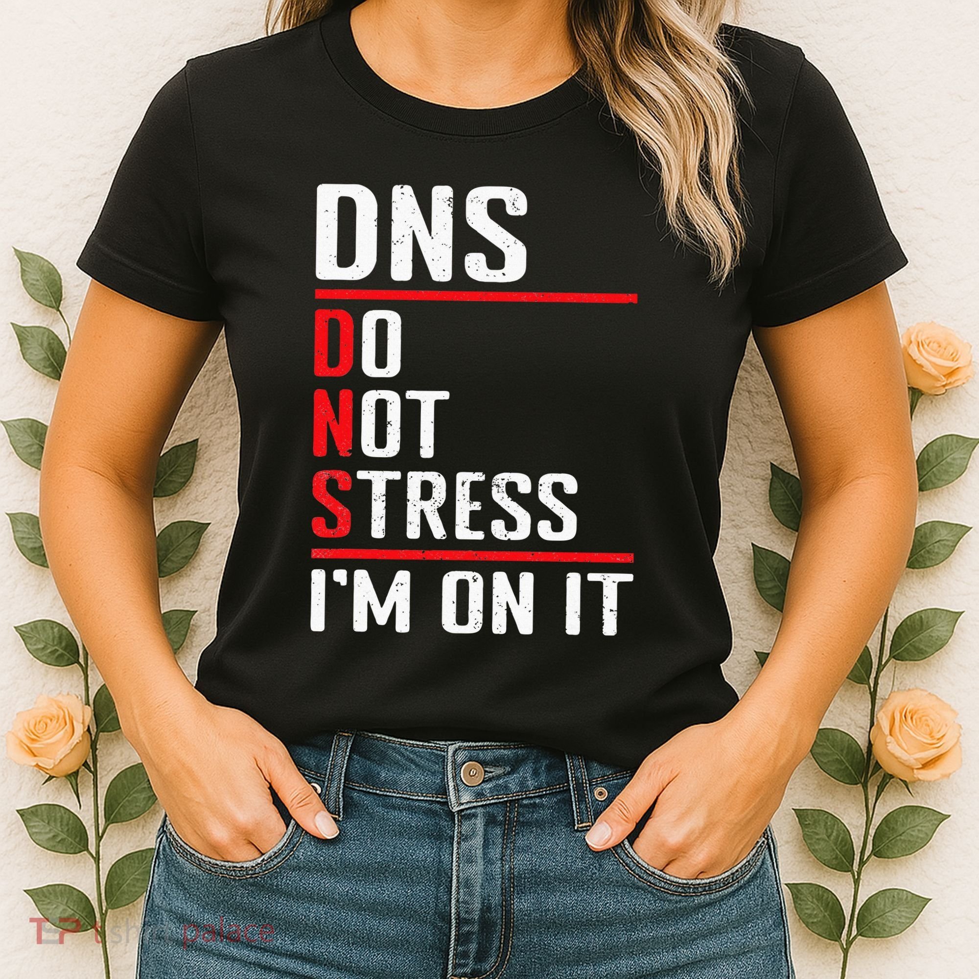 Network Administrator Network Engineer Sysadmin Women's T-Shirt