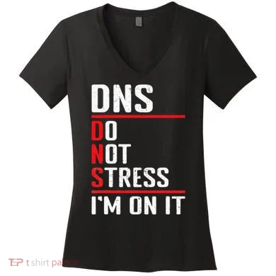 Network Administrator Network Engineer Sysadmin Women's V-Neck T-Shirt