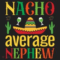 Nacho Average Nephew Women's Sweatshirt thumb 2