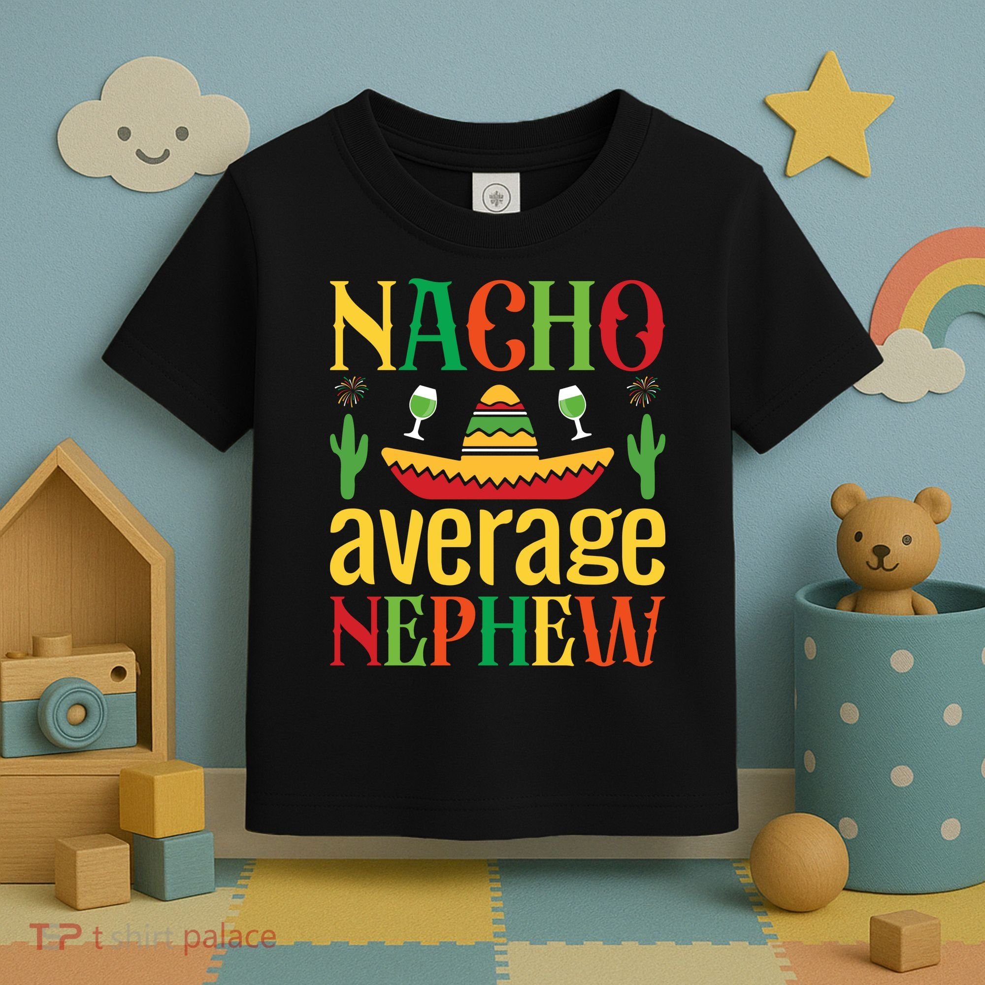 Nacho Average Nephew Toddler T-Shirt
