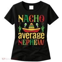 Nacho Average Nephew Women's T-Shirt thumb 0