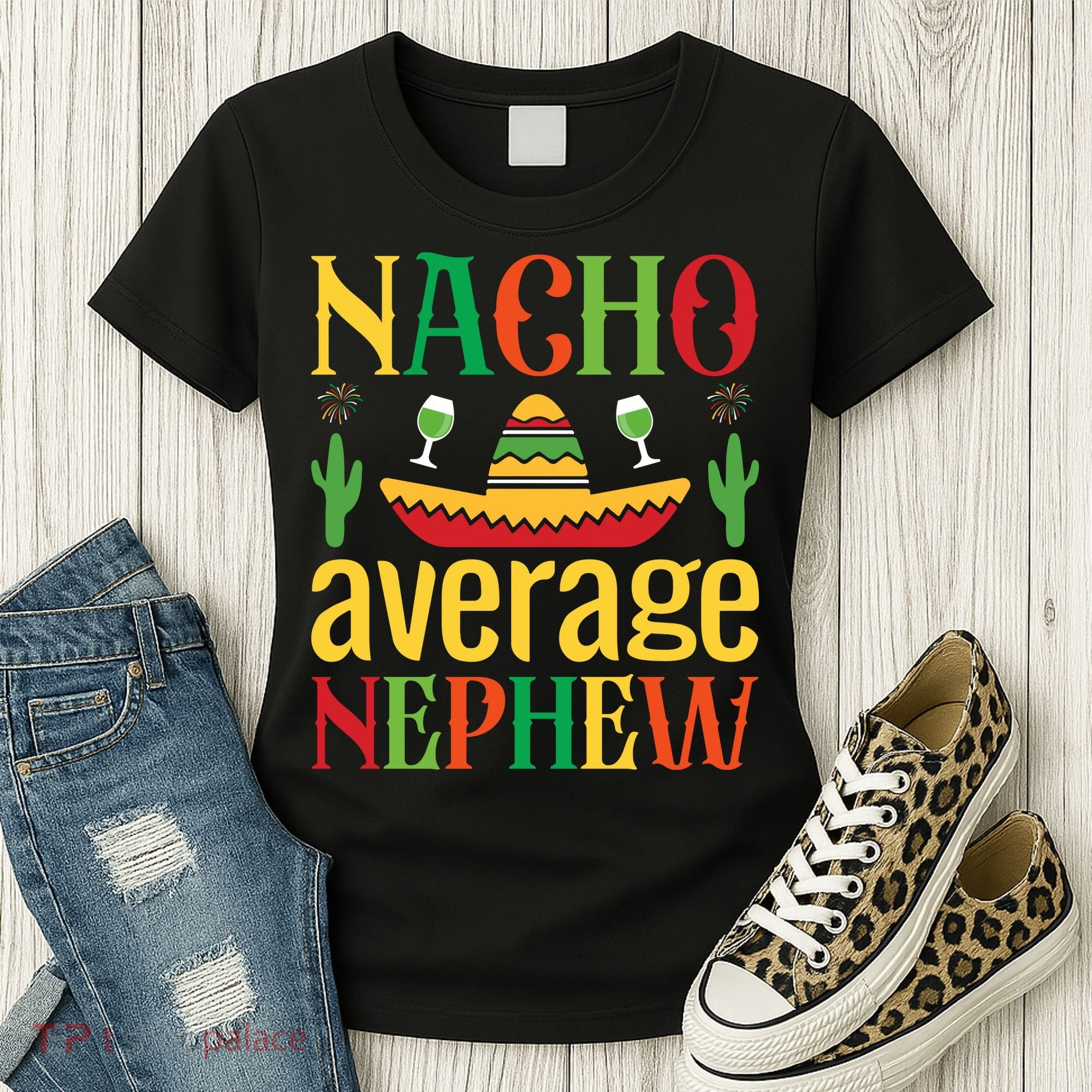 Nacho Average Nephew Women's T-Shirt