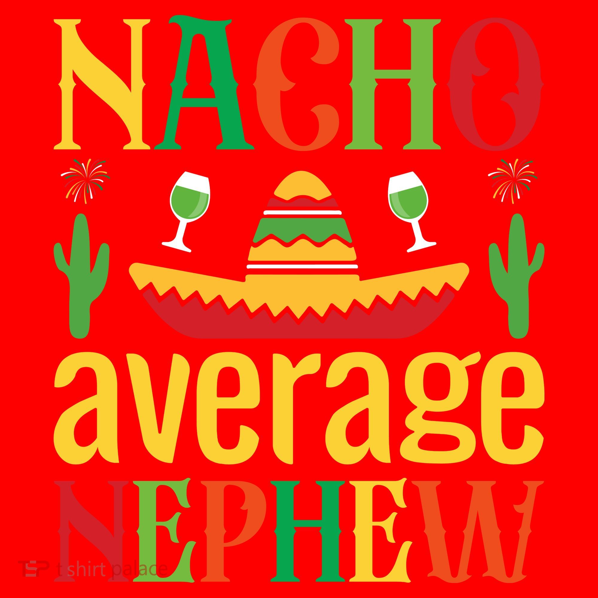 Nacho Average Nephew Santa Hat