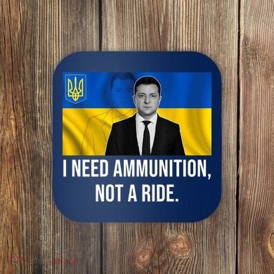 Need Ammunition Not A Ride Ukraine President Coaster