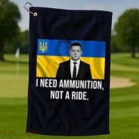 Need Ammunition Not A Ride Ukraine President Golf Towel thumb 1