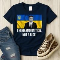 Need Ammunition Not A Ride Ukraine President Women's T-Shirt thumb 3