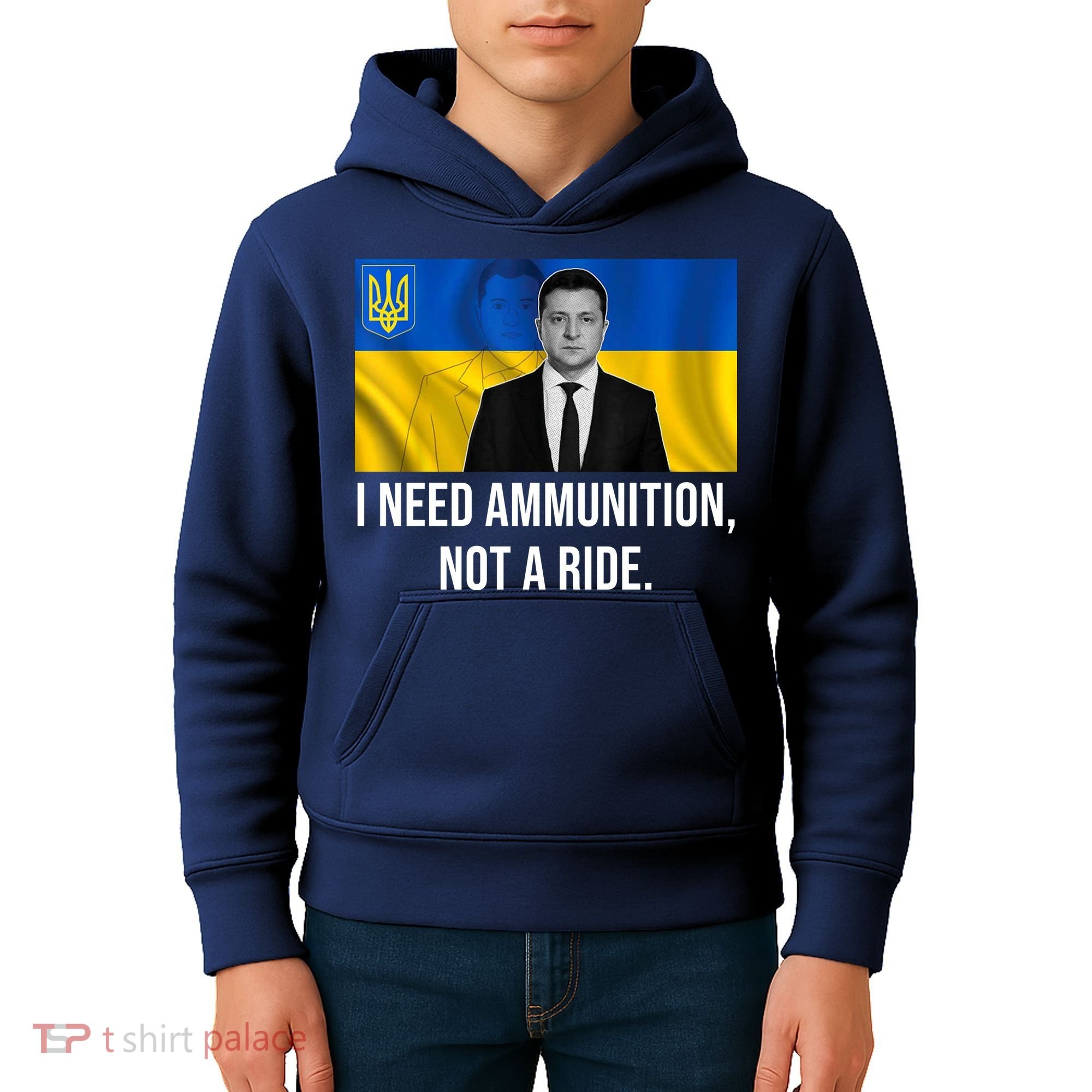 Need Ammunition Not A Ride Ukraine President Kids Hoodie