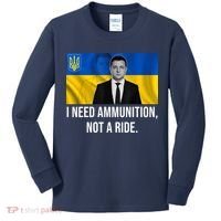 Need Ammunition Not A Ride Ukraine President Kids Long Sleeve Shirt thumb 0
