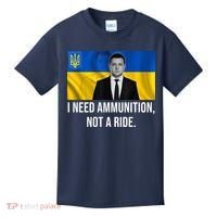 Need Ammunition Not A Ride Ukraine President Kids T-Shirt thumb 0