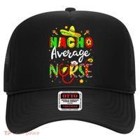Nacho Average Nurse Cinco De Mayo Fiesta Mexican Nursing Hat thumb 0