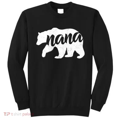 Nana Bear Sweatshirt