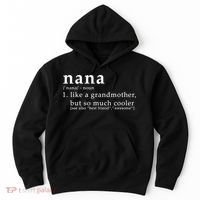 Nana Definition Like A Grandmother Hoodie thumb 0