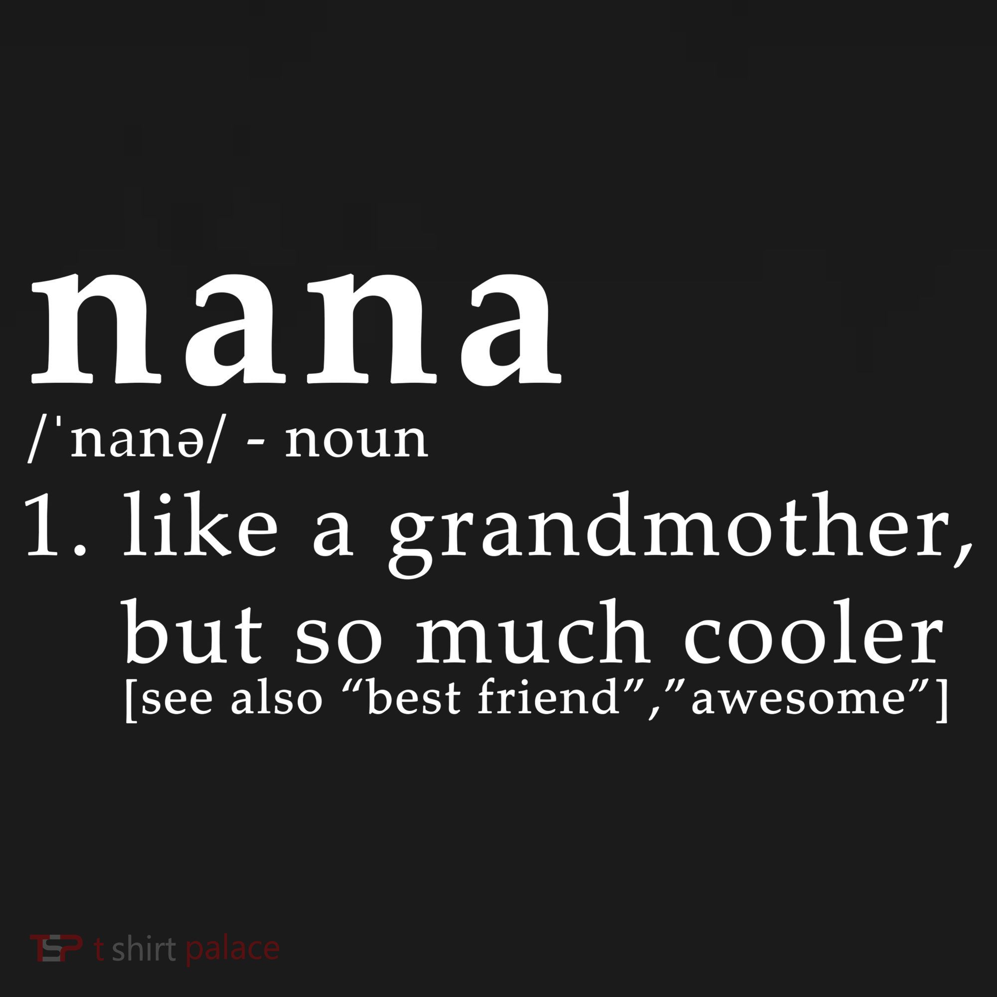 Nana Definition Like A Grandmother Sweatshirt