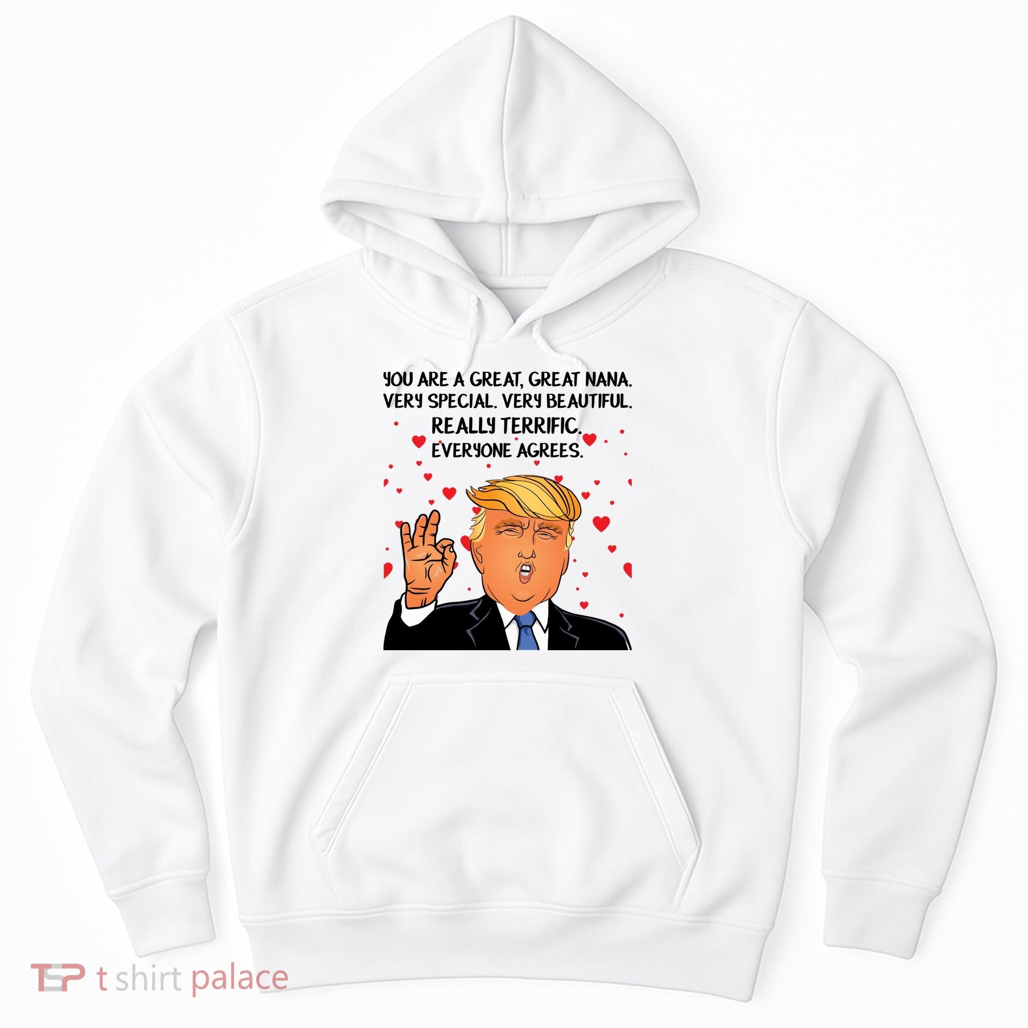 Nana Donald Trump Hoodie
