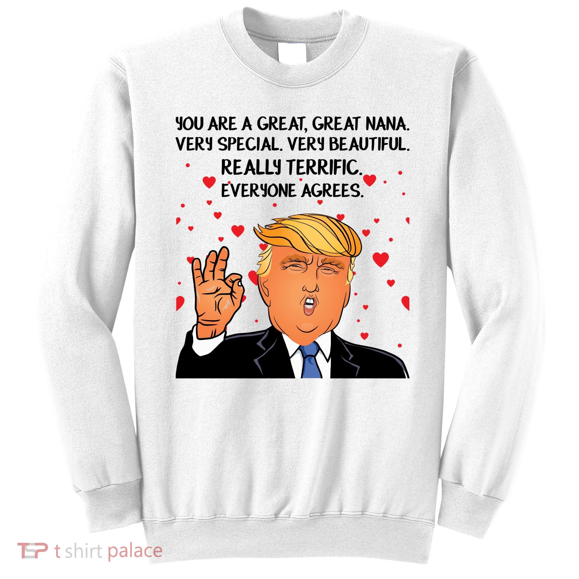 Nana Donald Trump Sweatshirt