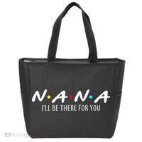 Nana I'll Be There For You Tote Bag thumb 0