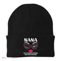Nana Like A Normal Grandma Only More Awesome Beanie thumb 0