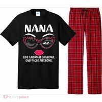 Nana Like A Normal Grandma Only More Awesome Pajama Set thumb 0